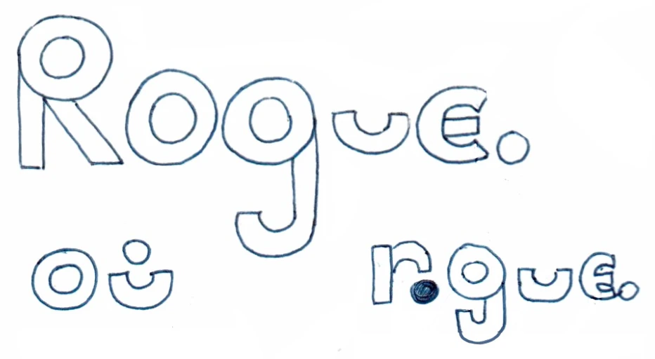Rogue logo sketch: rounded Rogue lettering cluster