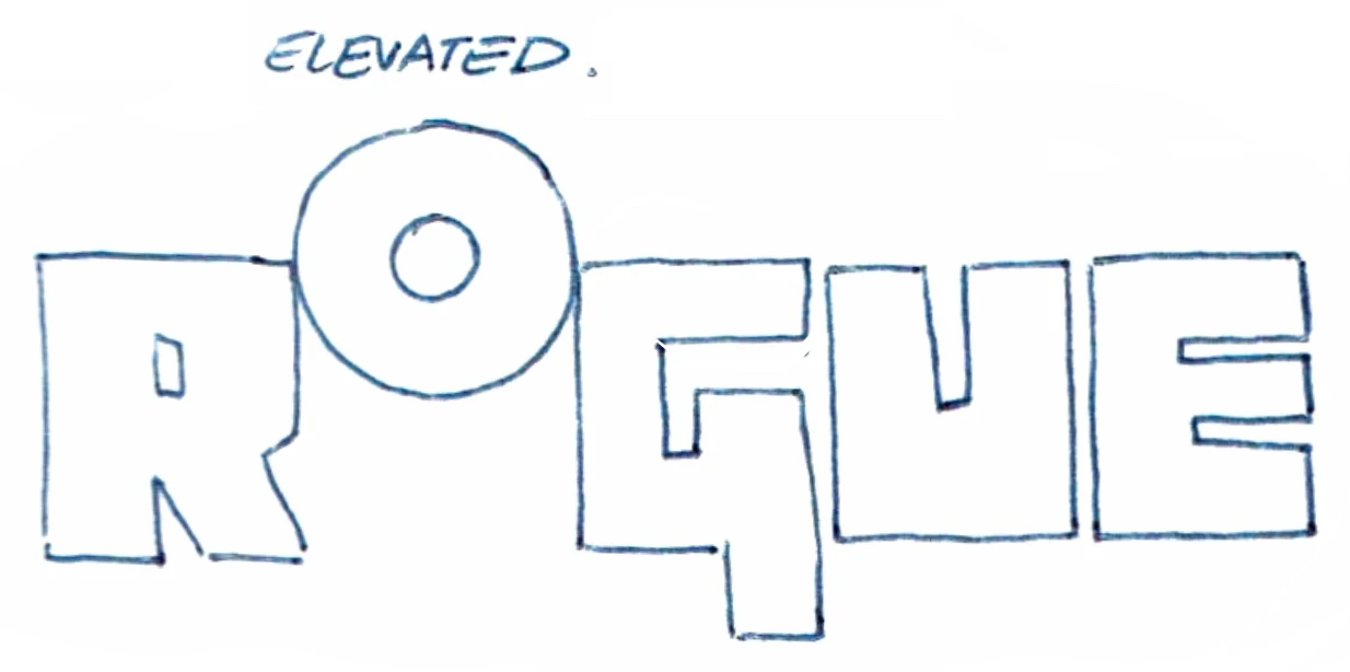 Rogue logo sketch: ROGUE elevated