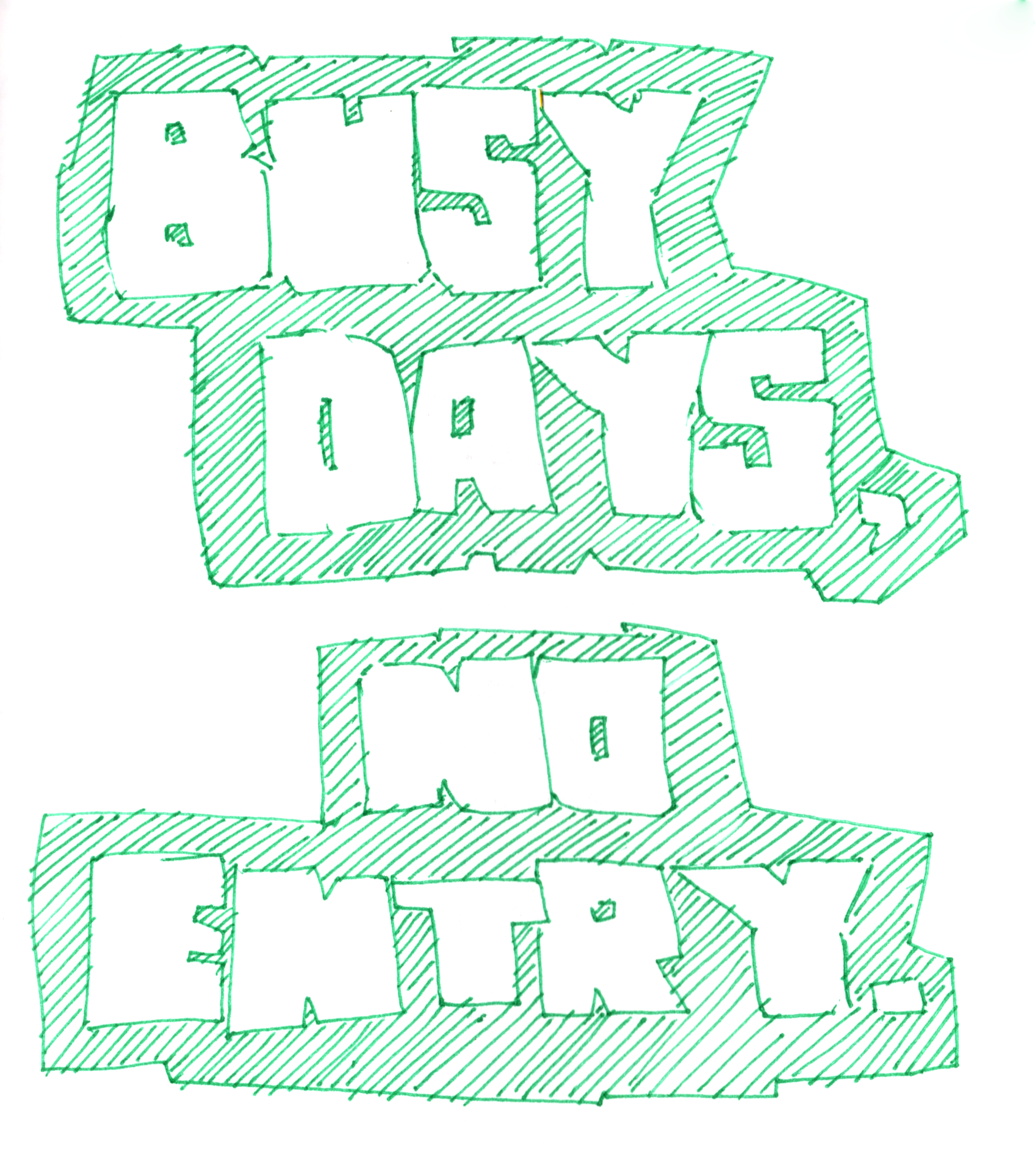 Busy days